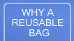 Why a reusable bag